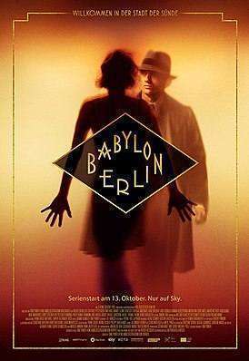 274px-Babylon_Berlin_poster.jpg.e2dc3dbd75b8ad3094059dde1b6fd7e4.jpg